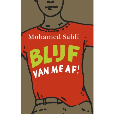 Afbeelding van Blijf van me af!