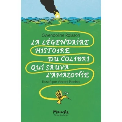 Image de La légendaire histoire du colibri qui sauva l&#039;Amazonie