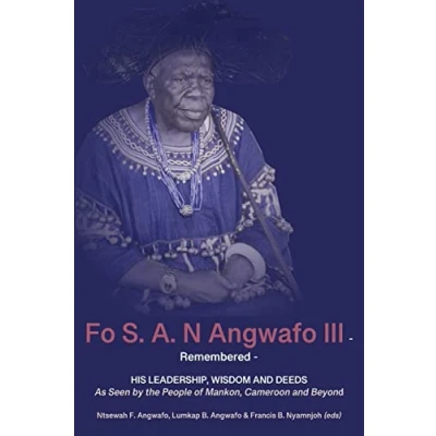 Afbeelding van Fo S. A. N Angwafo III Remembered
