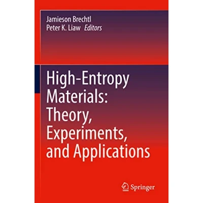 Afbeelding van High Entropy Materials: Theory, Experiments, and Applications