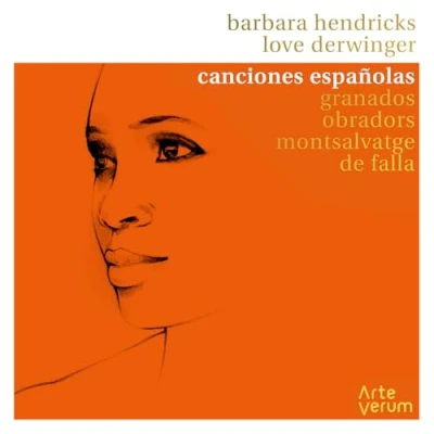 Afbeelding van Barbara Hendricks &amp; Love Derwinger Canciones Espanolas (CD)