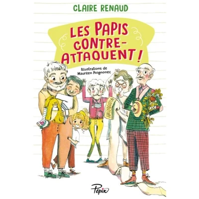 Image de Les papis contre attaquent