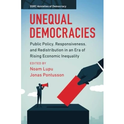Afbeelding van SSRC Anxieties of Democracy Unequal Democracies