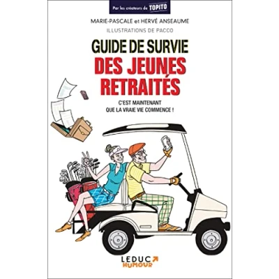 Afbeelding van Guide de survie des jeunes retraités
