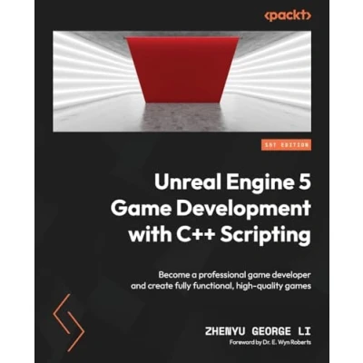 Afbeelding van Unreal Engine 5 Game Development with C++ Scripting