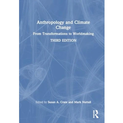 Afbeelding van Anthropology and Climate Change