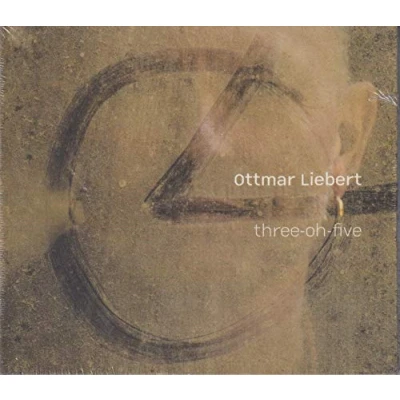Afbeelding van Ottmar Liebert Three Oh Five (CD)