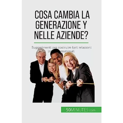 Afbeelding van Cosa cambia la Generazione Y nelle aziende?