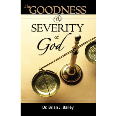 Afbeelding van The Goodness and Severity of God