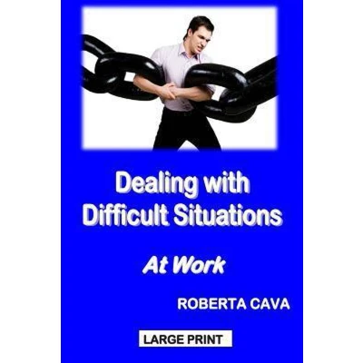 Afbeelding van Dealing With Difficult Situations at Work