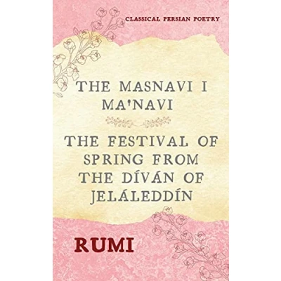 Afbeelding van The Masnavi I Ma&#039;navi of Rumi (Complete 6 Books)