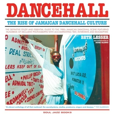 Afbeelding van Dancehall: The Rise of Jamaican Dancehall Culture