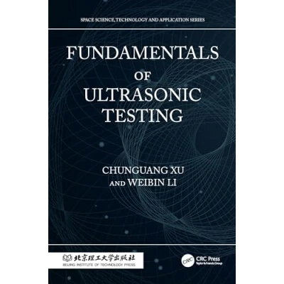 Afbeelding van Space Science, Technology and Application Series Fundamentals of Ultrasonic Testing