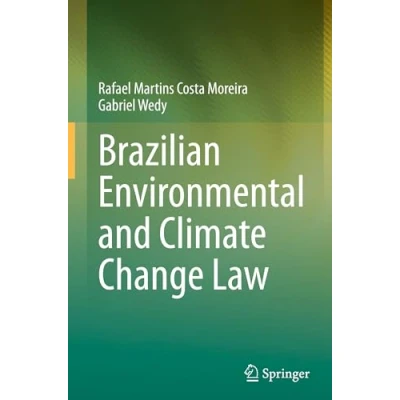 Afbeelding van Brazilian Environmental and Climate Change Law