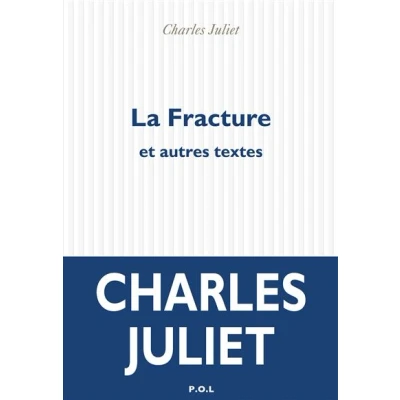 Image de La Fracture et autres textes