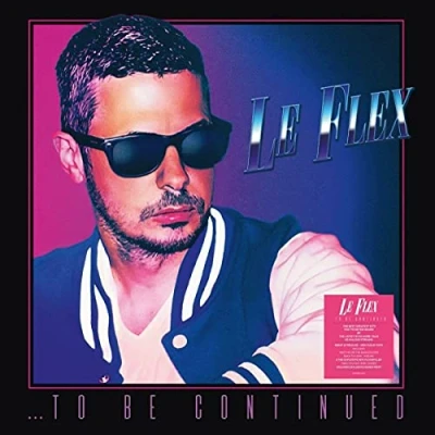 Afbeelding van Le Flex To Be Continued