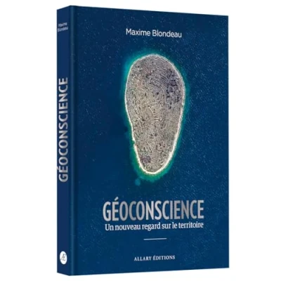 Afbeelding van GEOCONSCIENCE CHANGER DE REGARD SUR LE TERRITOIRE