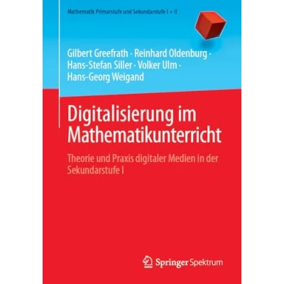 Afbeelding van Mathematik Primarstufe und Sekundarstufe I + II Digitalisierung im Mathematikunterricht