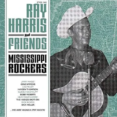 Afbeelding van Ray Harris &amp; Friends Mississippi Rockers (CD)