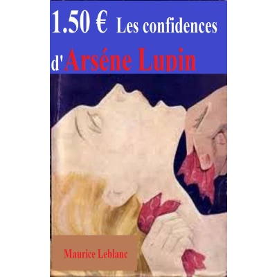 Afbeelding van LES CONFIDENCES D&#039; ARSENE LUPIN