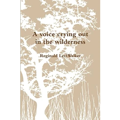 Afbeelding van A Voice Crying Out in the Wilderness