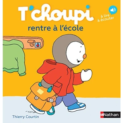 Image de T&#039;choupi rentre à l&#039;école