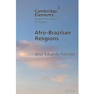 Afbeelding van Elements in Global Philosophy of Religion Afro Brazilian Religions