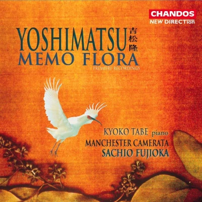 Afbeelding van Manchester Camerata, Sachio Fujioka Yoshimatsu: Piano Concerto &quot;Memo Flora&quot; (CD)