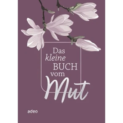 Afbeelding van Das kleine Buch vom Mut