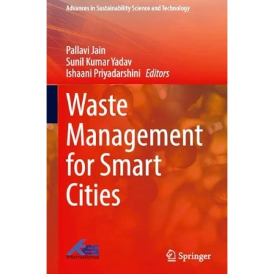 Afbeelding van Advances in Sustainability Science and Technology Waste Management for Smart Cities