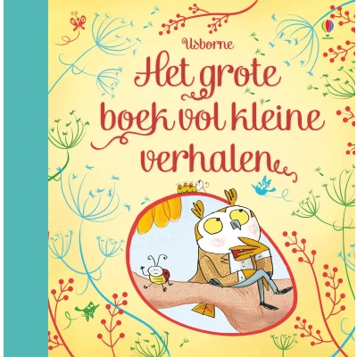 Afbeelding van Het grote boek vol kleine verhalen
