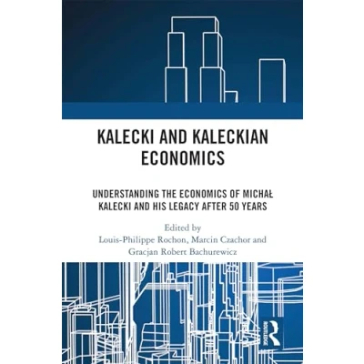 Afbeelding van Kalecki and Kaleckian Economics