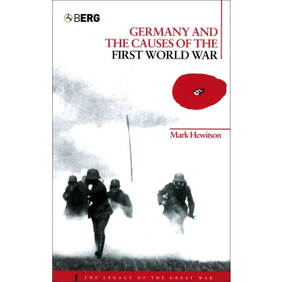 Afbeelding van Germany And The Causes Of First World War