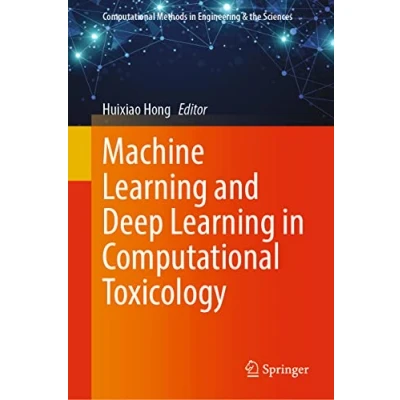 Afbeelding van Computational Methods in Engineering &amp; the Sciences Machine Learning and Deep Toxicology