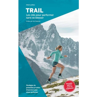 Image de Trail, les clés pour performer sans se blesser (2e ed)