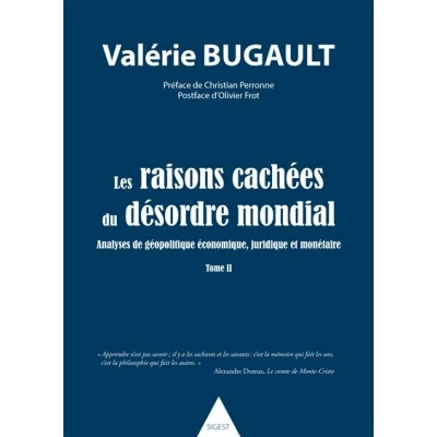 Image de Les raisons cachées du désordre mondial Tome II