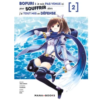 Image de Bofuri : Je suis pas venue ici pour souffrir alors j&#039;ai tout mis en défense T02