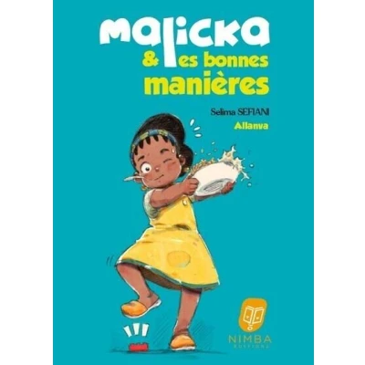 Image de Malicka &amp; les bonnes manières