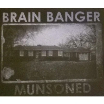Afbeelding van Brain Banger Munsoned (CD)