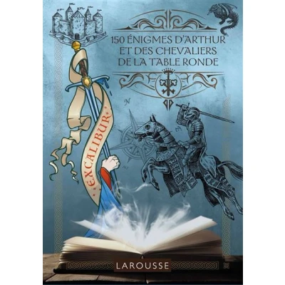 Image de 150 Enigmes d&#039;Arthur et des chevaliers de la table ronde