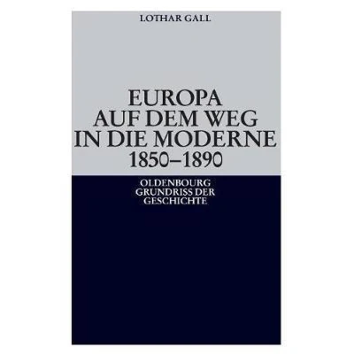 Afbeelding van Europa Auf Dem Weg in Die Moderne 1850 1890