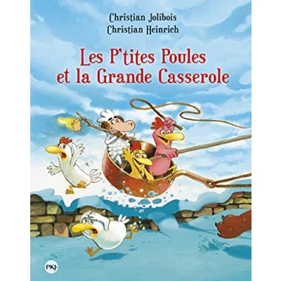 Afbeelding van Les p&#039;tites poules,12:la grande casserole
