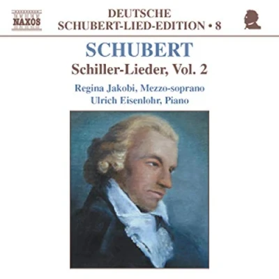 Afbeelding van Regina Jakobi &amp; Ulrich Eisenlohr Schubert: Schiller Lieder Vol. 2 (CD)