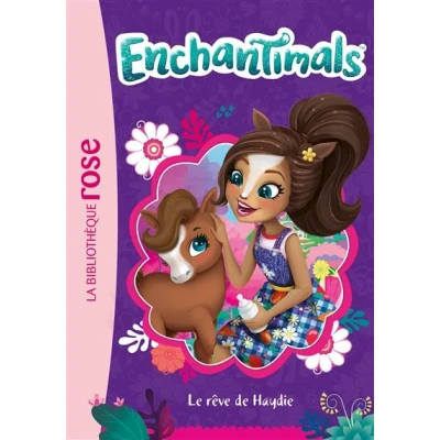 Image de Enchantimals 14 Le rêve de Haydie