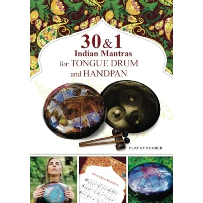 Afbeelding van Easy Tongue Drum Sheet Music 30 and 1 Indian Mantras for Handpan