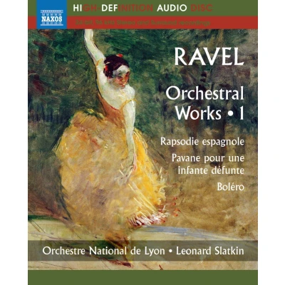 Afbeelding van Jennifer Gilbert, Orchestre National de Lyon, Leonard Slatkin Ravel: Orchestral Works Volume 1 (Blu ray)