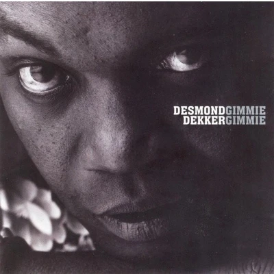 Afbeelding van Desmond Dekker Gimmie (CD)
