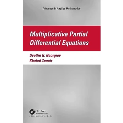 Afbeelding van Advances in Applied Mathematics Multiplicative Partial Differential Equations