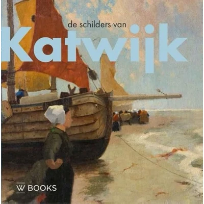 Afbeelding van De schilders van Katwijk