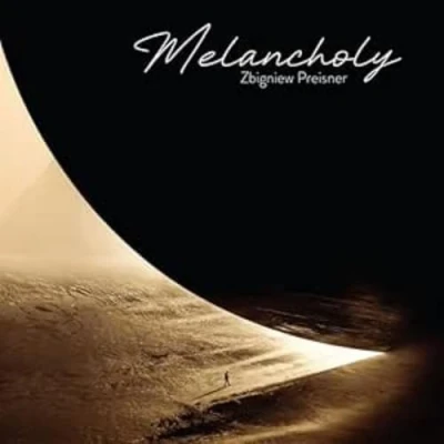 Afbeelding van Zbigniew Preisner: Melancholy